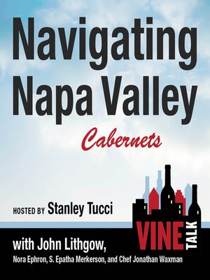 cover image of Navigating Napa Valley Cabernets